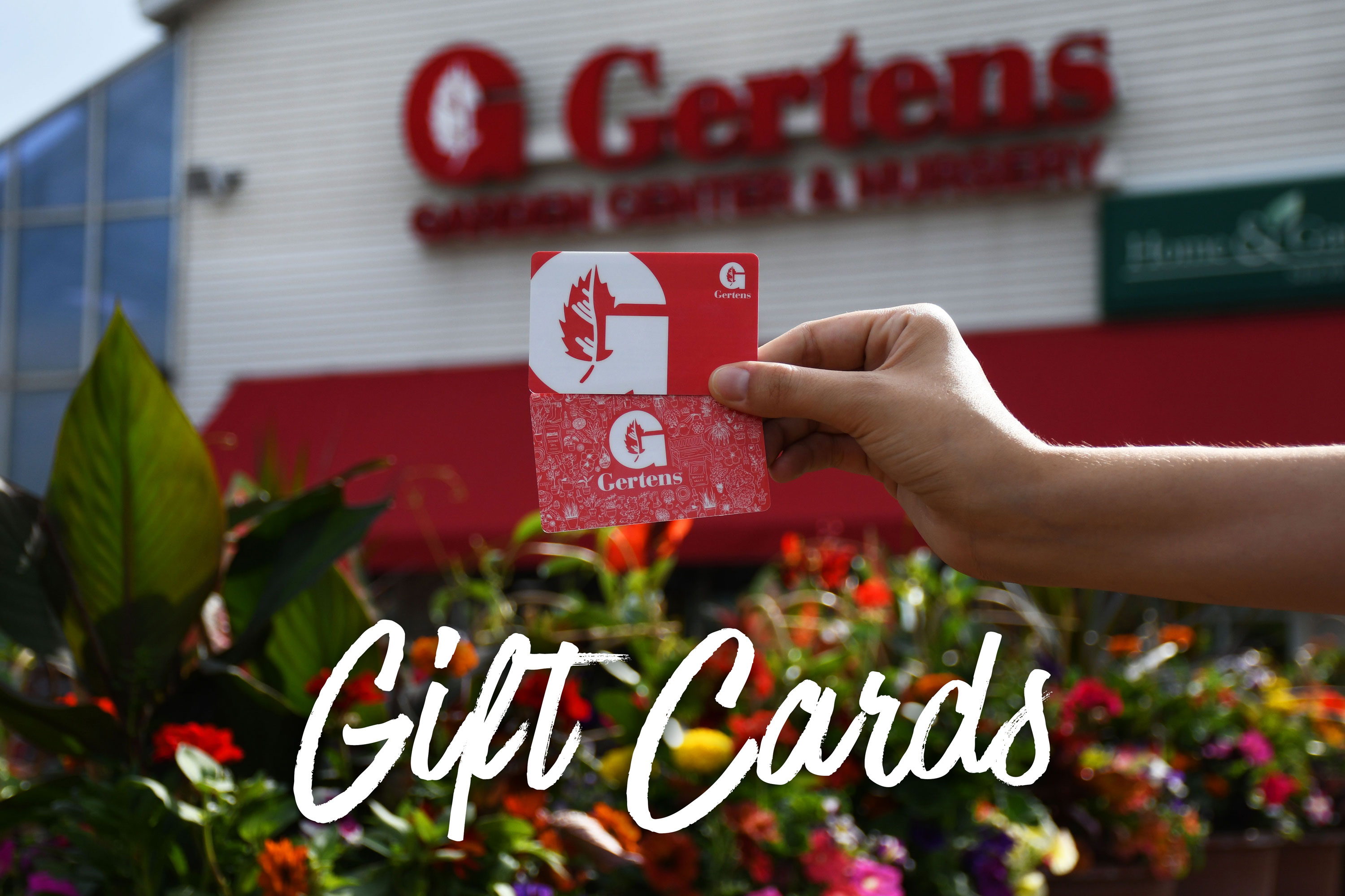 Gertens Gift Cards Physical and ECards Available