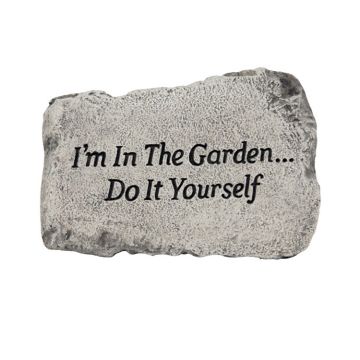 Massarelli's Garden Greeting Stone "I'm In The Garden Do It Yourself"
