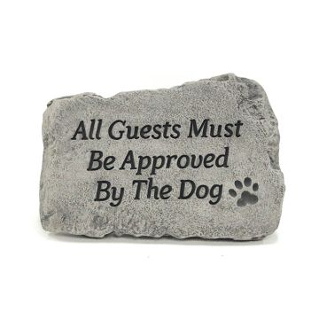 Massarelli's Garden Greeting Stone "All Guests Must Be Approved By The Dog"