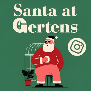 Visit Santa at Gertens: Saturday, December 6th 